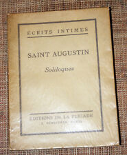 SAINT AUGUSTIN SOLILOQUES Ed de la Pléiade 1927 EO N° vélin