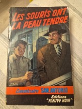 Collection San Antonio "Les Souris ont la peau tendre"