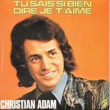 Christian Adam: Tu Sais Si