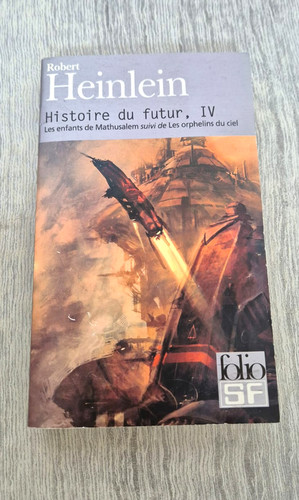 Robert heinlein histoire - heinlein, du