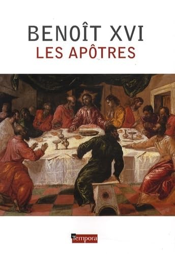 Les apôtres benoît - apôtres,