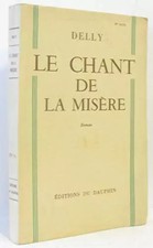Le chant de la misère, Delly