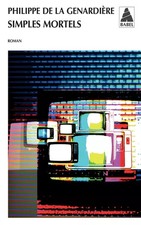 Simples mortels, Philippe de la Genardiere