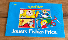 catalogue brochure de jouet N45 le petit livre jouets fisher price 1982