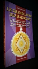 ESOTERISME-GEOMETRIE SACREE-RADIONIQUE-MAGNETISME-Le Grand Livre des Radionix