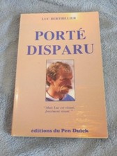 Berthillier Luc Porté Disparu marine naufrage réciote maritime Pen Duick 1986