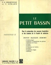 Le petit bassin fascicule II. Petit b... - F.G. Hourtoulle - V2233075