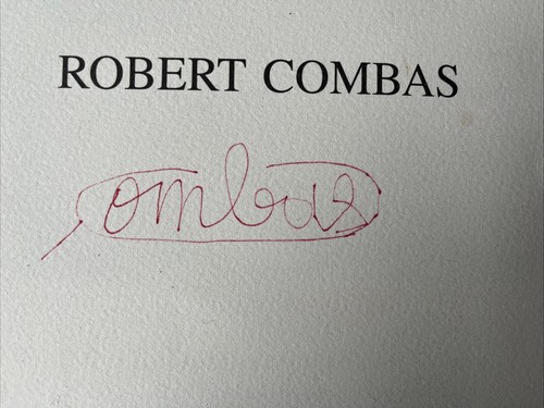 Robert combas signée - signÉe, main