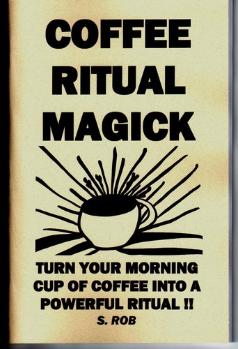 Coffee ritual magick book - coffee, by