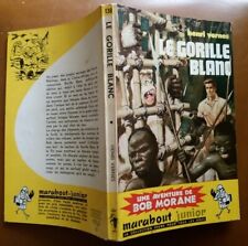 C1 Henri VERNES Bob Morane LE GORILLE BLANC Reimpression Type 2 1959