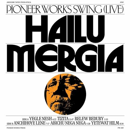 Hailu mergia pioneer works - -,