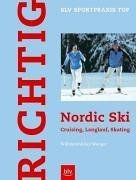 Richtig nordic ski cruising - nordic, ski: