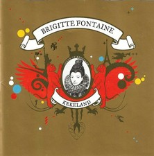 Brigitte fontaine kekeland - fontaine, "kekeland"