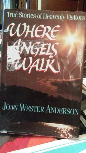 Where angels walk - angels, walk~true