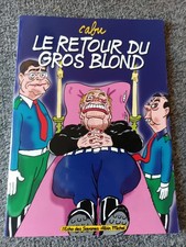 Cabu dédicacé avec dessin original pleine-page: Le Retour du gros Blond