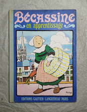 Bécassine en Apprentissage / Editions Gautier Langueleau / 1980