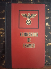 Kommandos  de femmes - les mannequins nus tome 3 . Christian Bernadac