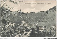 AMAP7-0622-SUISSE - SONLOUP - les avants, grand hotel et col de Sonloup
