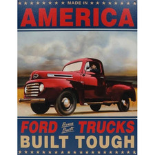 PLAQUE PUBLICITAIRE FORD TRUCKS BUILT TOUGH  -DECO USA / VINTAGE -40X30 CM