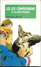 Les Six Compagnons et les