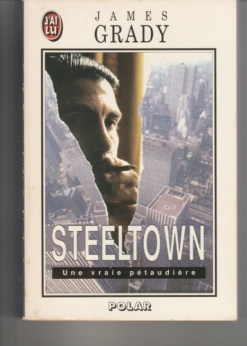 Steeltown james grady - -,