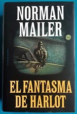 El fantasma de Harlot, Norman MAILER