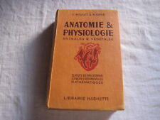 Livre Anatomie & Physiologie Animales et Végétales A. Obré Hachette 1946