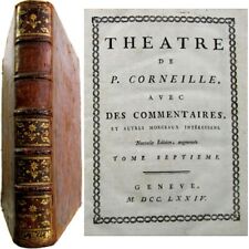 Théâtre de Pierre Corneille avec des commentaires Voltaire 1774 Genève tome VII