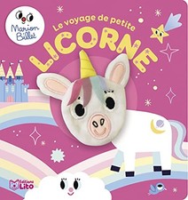 Livre marionnette -Le voyage de petite licorne - Dès 1 an | Billet Marion | état