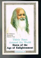 HIS HOLINESS MAHARISHI MAHESH YOGI - DAWN OF THE AGE OF ENLIGHTENMENT - VOLUME 1