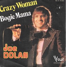 Joe Dolan : Crazy Woman /
