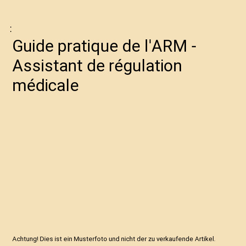 Guide pratique arm - de, l'arm