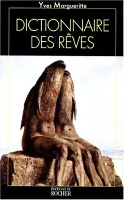 Dictionnaire des rêves y - rêves,,
