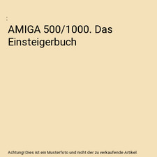 AMIGA 500/1000. Das