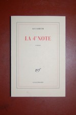 Dedicacé; La 4ème note, Luc