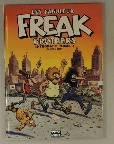 Fabuleux freak brothers - fabuleux,
