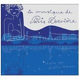 MALIK, ZARD.... - Musique de Paris dernière (La) vol 1 - CD Album