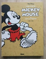 L AGE D OR DE MICKEY MOUSE  **TOME 4 1940/1942 **EO 2012 PROCHE NEUF GOTTFREDSON