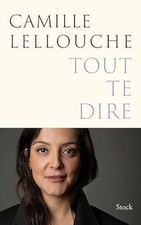 Tout te dire de Lellouche, Camille | Livre | état très bon