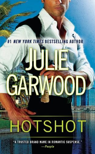 Julie garwood hotshot - garwood,