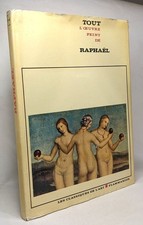 Tout l'oeuvre peint de Raphaël - les classiques de l'art | Bon état