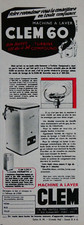 PUBLICITÉ DE PRESSE 1955 MACHINE A LAVER CLEM 60 TURBINE COMPOUND