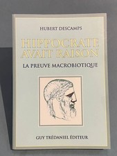 Hippocrate avait raison. La