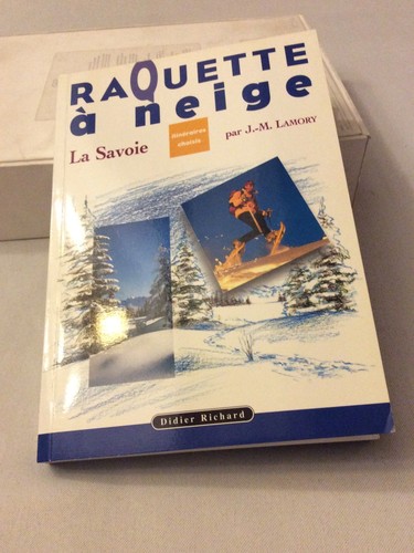 Livre raquette neige la - ,