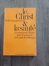 LE CHRIST ET LA SANTE PAR DR