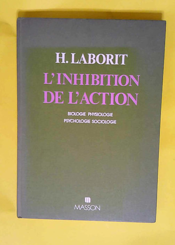 Inhibition l action - inhibition,