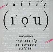 Freeez [Maxi 12"] I.o.u