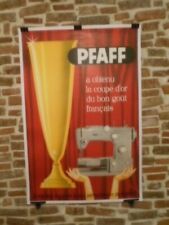AUTHENTIQUE AFFICHE ANCIENNE - MACHINE A COUDRE PFAFF