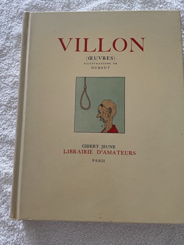Villon œuvres illustré - illustré, par