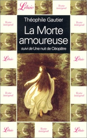 Morte amoureuse suivi - de, une